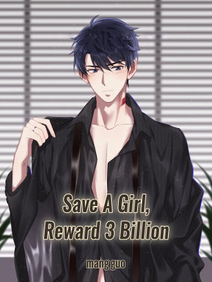 Save A Girl, Reward 3 Billion